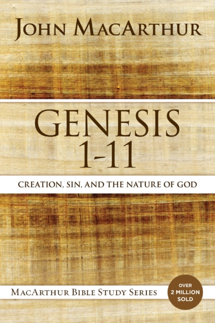 Book cover of: Genesis 1 to 11. By: John MacArthur