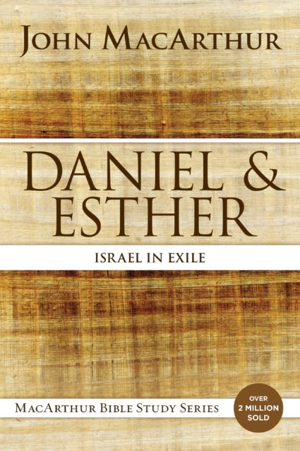 Book cover of: Daniel and Esther. By: John MacArthur