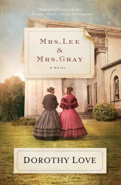Book cover of: Mrs. Lee and Mrs. Gray. By: Dorothy Love