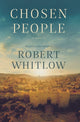 Book cover of: Chosen People. By: Robert Whitlow