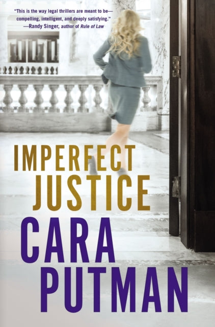 Book cover of: Imperfect Justice. By: Cara C. Putman