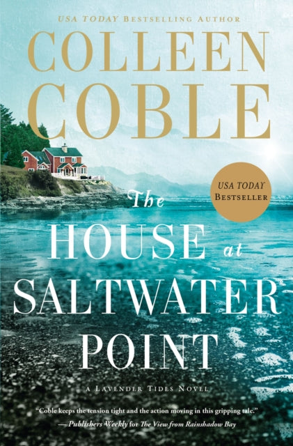 Book cover of: House at Saltwater Point. By: Colleen Coble
