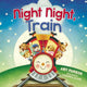 Book cover of: Night Night, Train. By: Amy Parker