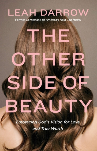 Book cover of: Other Side of Beauty. By: Leah Darrow