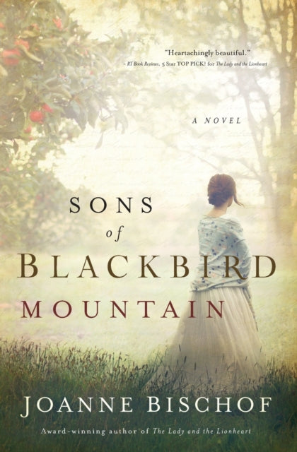 Book cover of: Sons of Blackbird Mountain. By: Joanne Bischof