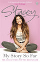 Book cover of: Stacey: My Story So Far. By: Stacey Solomon