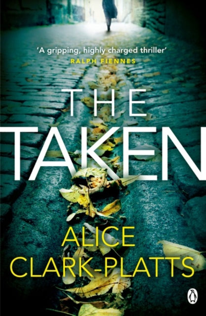 Book cover of: Taken. By: Alice Clark-Platts