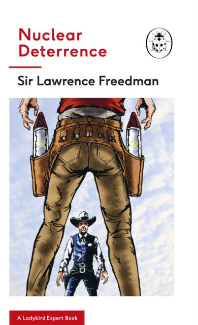 Book cover of: Nuclear Deterrence. By: Lawrence Freedman