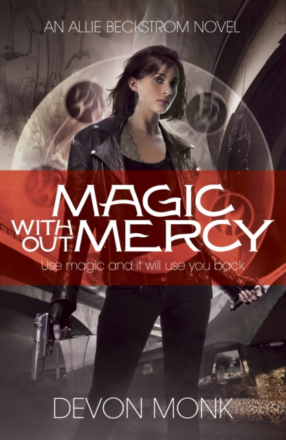 Book cover of: Magic Without Mercy
