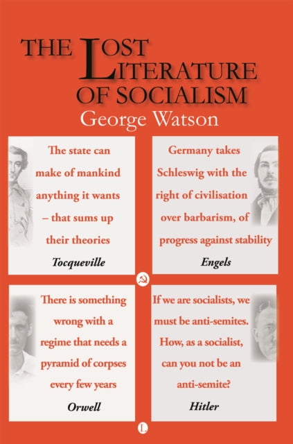 Book cover of: Lost Literature of Socialism. By: George Watson