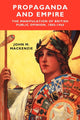 Book cover of: Propaganda and Empire. By: John M. MacKenzie