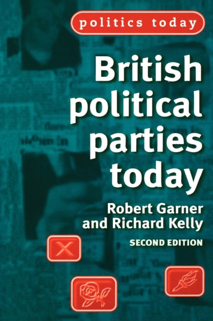 Book cover of: British Political Parties Today