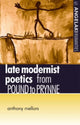 Book cover of: Late Modernist Poetics. By: Anthony Matthew Mellors