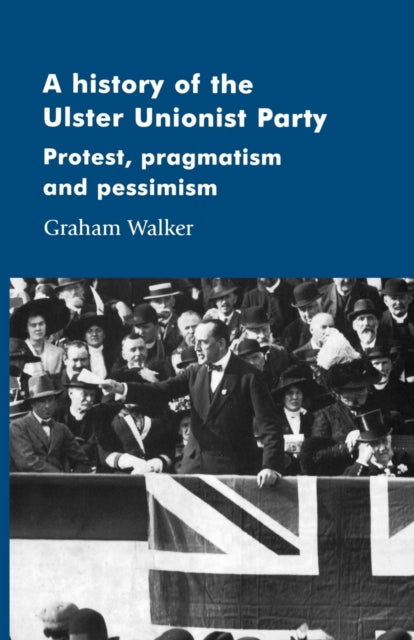 Book cover of: History of the Ulster Unionist Party