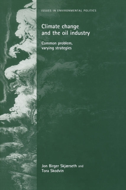 Book cover of: Climate Change and the Oil Industry