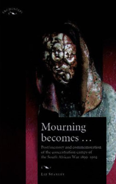 Book cover of: Mourning Becomes.... By: Liz Stanley