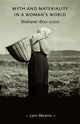 Book cover of: Myth and Materiality in a Woman’s World. By: Lynn Abrams