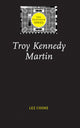Book cover of: Troy Kennedy Martin. By: Lez Cooke