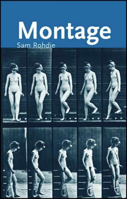Book cover of: Montage. By: Sam Rohdie