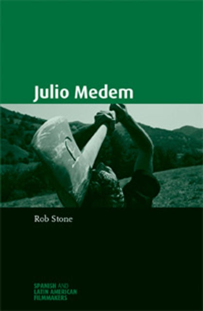 Book cover of: Julio Medem. By: Rob Stone