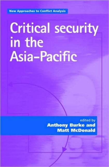 Book cover of: Critical Security in the Asia-Pacific