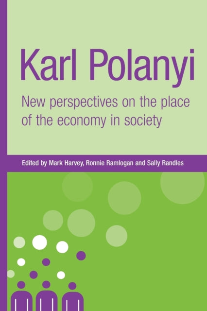 Book cover of: Karl Polanyi. By: Mark Harvey