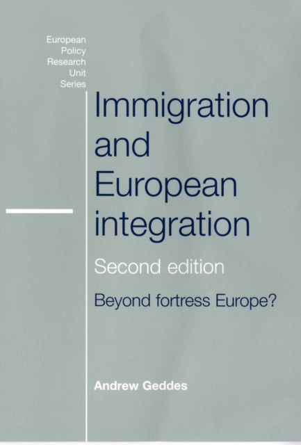 Book cover of: Immigration and European Integration