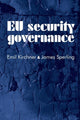 Book cover of: Eu Security Governance. By: Emil Kirchner