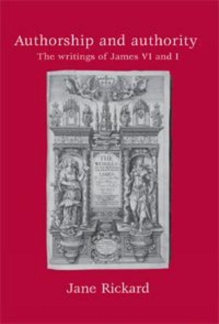 Book cover of: Authorship and Authority. By: Jane Rickard