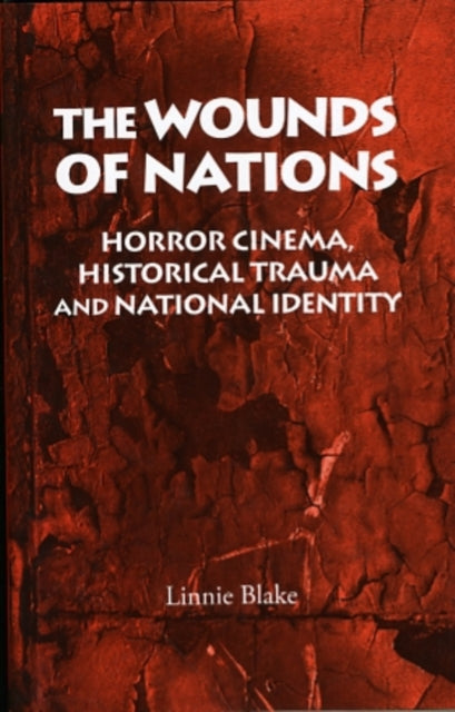 Book cover of: Wounds of Nations. By: Linnie Blake
