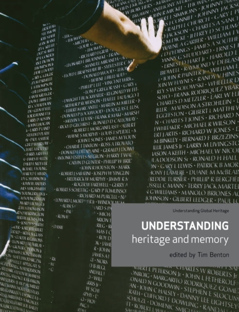 Book cover of: Understanding Heritage and Memory