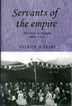 Book cover of: Servants of the Empire. By: Patrick O'Leary