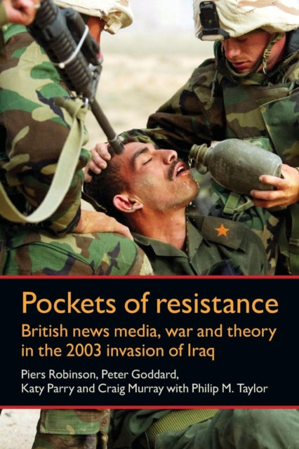 Book cover of: Pockets of Resistance. By: Piers Robinson