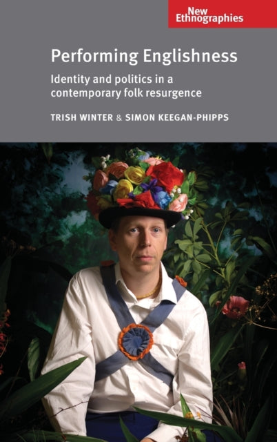 Book cover of: Performing Englishness. By: Trish Winter