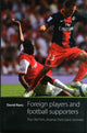 Book cover of: Foreign Players and Football Supporters. By: David Ranc