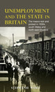 Book cover of: Unemployment and the State in Britain. By: Stephanie Ward
