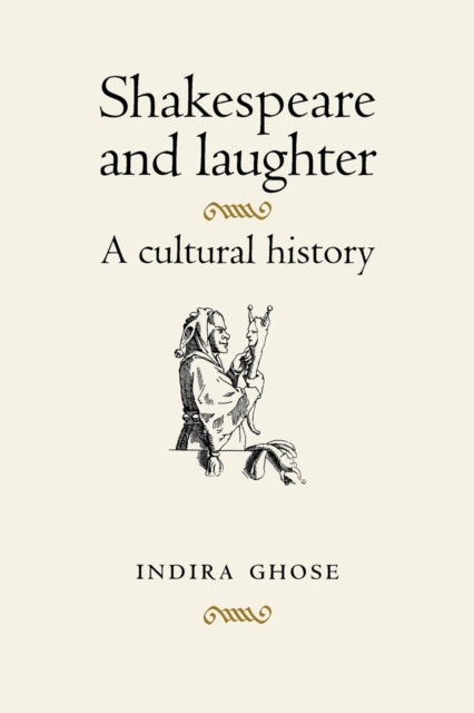 Book cover of: Shakespeare and Laughter. By: Indira Ghose