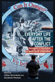 Book cover of: Everyday Life After the Irish Conflict