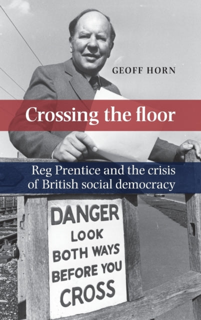 Book cover of: Crossing the Floor. By: Geoff Horn