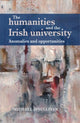 Book cover of: Humanities and the Irish University