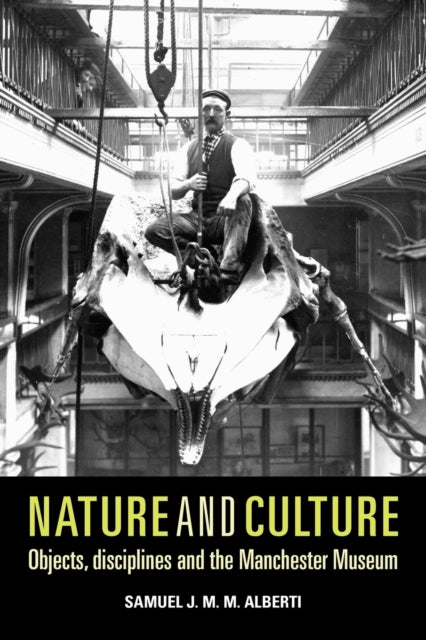 Book cover of: Nature and Culture. By: Samuel J. M. M. Alberti