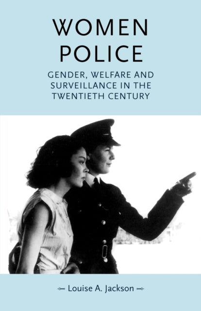 Book cover of: Women Police. By: Jackson, Louise A.