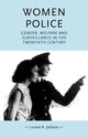 Book cover of: Women Police. By: Jackson, Louise A.