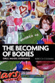 Book cover of: Becoming of Bodies. By: Rebecca Coleman