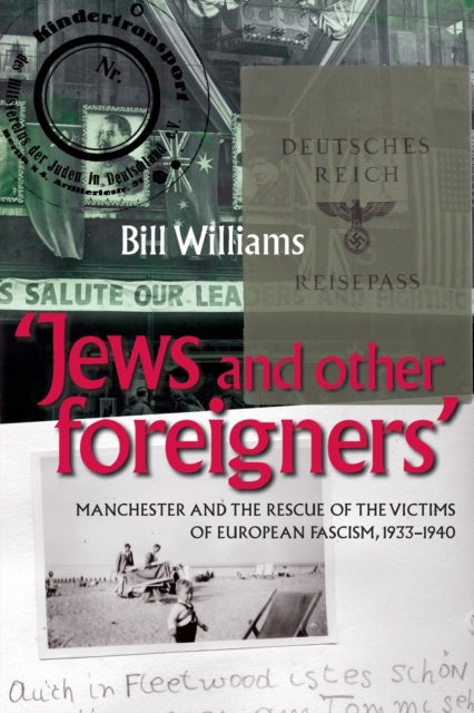 Book cover of: Jews and Other Foreigners. By: Williams, Bill