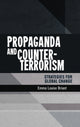 Book cover of: Propaganda and Counter-Terrorism. By: Emma Briant