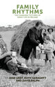 Book cover of: Family Rhythms. By: Jane Gray
