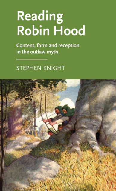 Book cover of: Reading Robin Hood. By: Stephen Knight