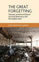 Book cover of: Great Forgetting. By: Luzkow Jack Lawrence