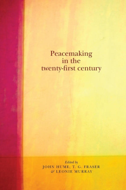 Book cover of: Peacemaking in the Twenty-First Century